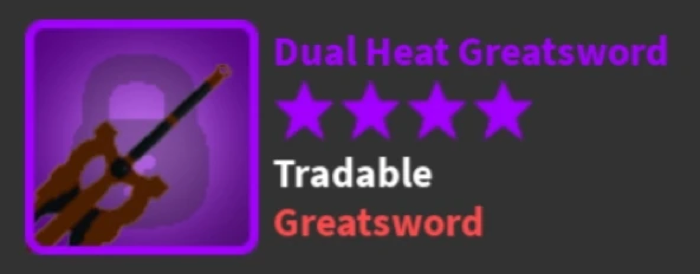 Dual Heat Greatsword