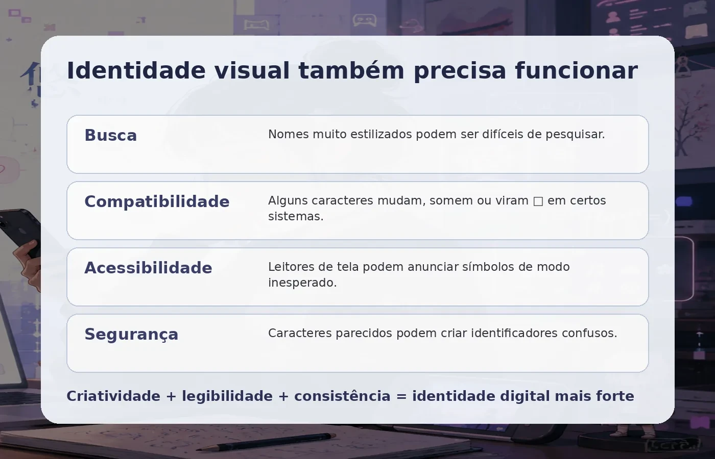 Criatividade visual precisa conviver com busca, compatibilidade, acessibilidade e segurança.